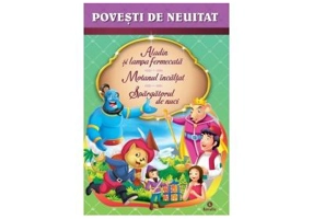 Aladin si lampa fermecata. Motanul incaltat. Spargatorul de nuci