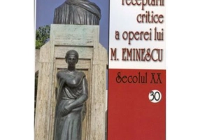 Corpusul receptarii critice a operei lui M. Eminescu, secolul 20, volumele 30-31 - I. Oprisan