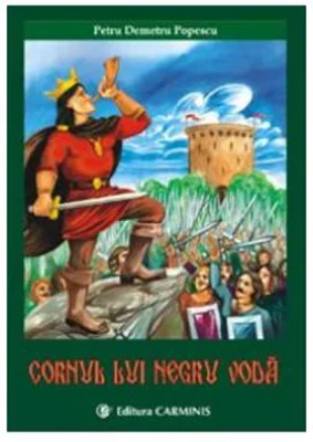 Cornul lui Negru Voda - Petru Demetru Popescu
