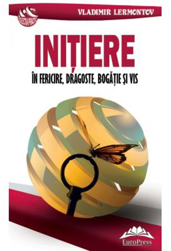 Initiere in fericire, dragoste, bogatie si vis - Vladimir Lermontov