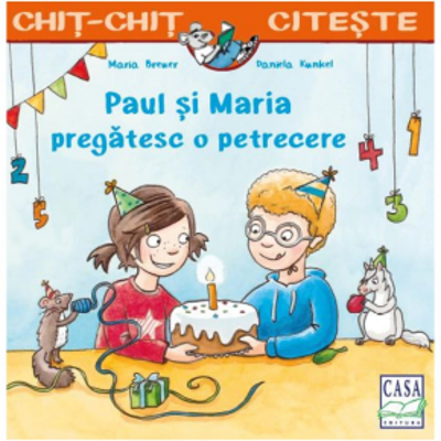 Paul si Maria pregatesc o petrecere - Daniela Kunkel, Maria Breuer