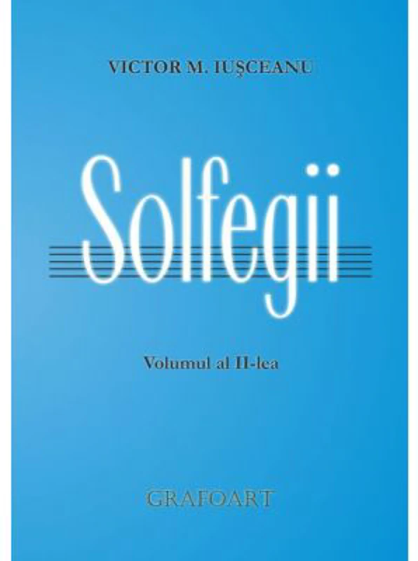 Solfegii. Volumul al 2-lea