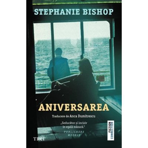 Aniversarea - Stephanie Bishop