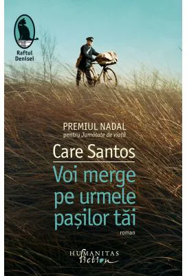 Voi merge pe urmele pasilor tai - Care Santos