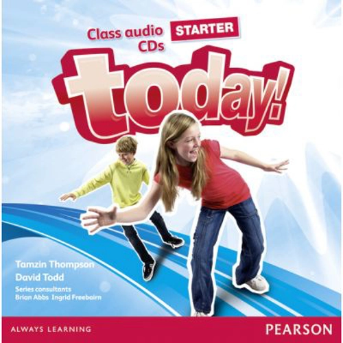 Today! Starter Level Class Audio CDs - David Todd