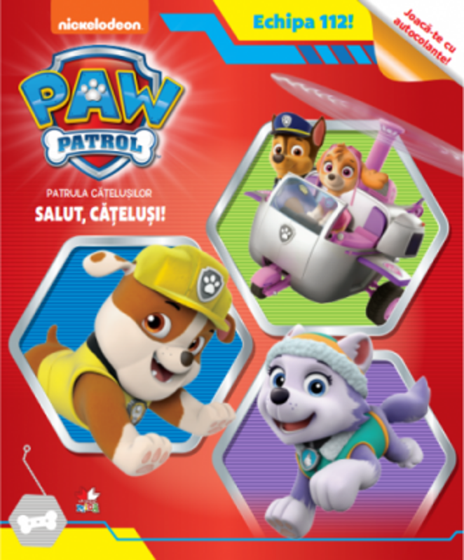 Patrula Catelusilor. Salut, catelusi!