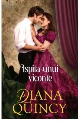 Ispita unui viconte - Diana Quincy