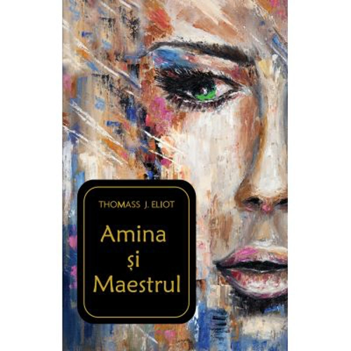 Amina si Maestrul. Editie brosata