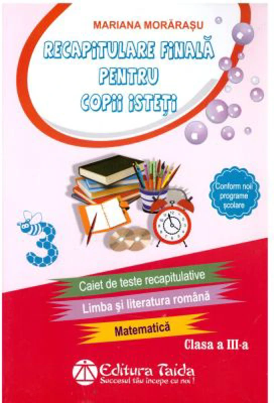 Recapitulare finala pentru copii isteti 3 - Mariana Morarasu