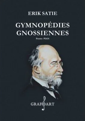 Gymnopédies. Gnossiennes - Erik Satie