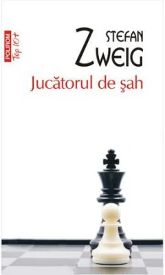 Jucatorul de sah - Stefan Zweig