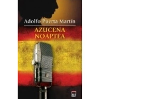 Azucena noaptea - Adolfo Puerta Martin