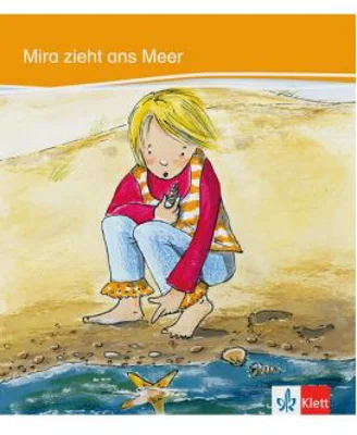 Mira zieht ans Meer Deutsche Lektüre