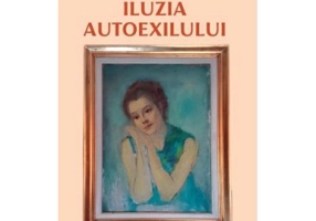 Iluzia autoexilului