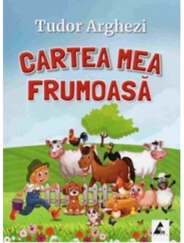 Cartea mea frumoasa - Tudor Arghezi