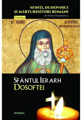 Sfantul Ierarh Dosoftei - Silvan Theodorescu
