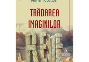 Tradarea imaginilor - Michel Foucault