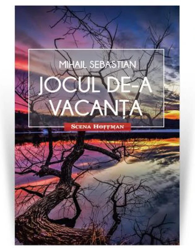 Jocul de-a vacanta. Scena Hoffman