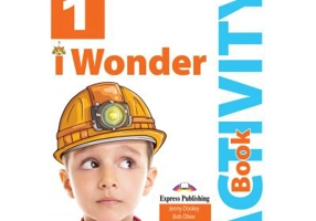 Curs limba engleza IWonder 1 Activity Book with DigiBook App - Jenny Dooley, Bob Obee
