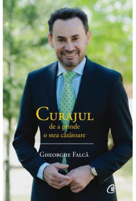 Curajul de a prinde o stea cazatoare