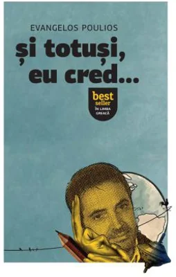 Si totusi, eu cred…