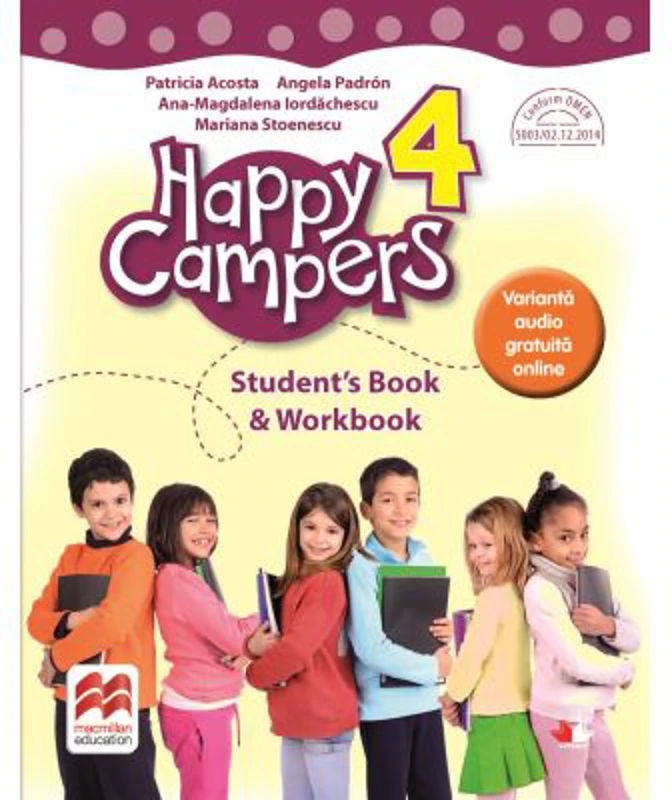 Happy Campers 4. Student Book and Workbook. Clasa a 4-a - Patricia Acosta