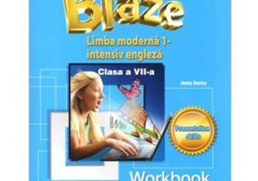 Blaze limba moderna 1 intensiv engleza clasa a 7-a Caietul elevului - Jenny Dooley