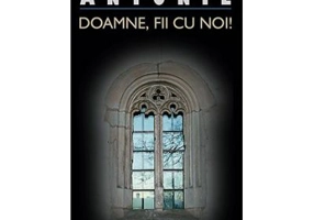 Doamne, fii cu noi! - mitrop. Antonie de Suroj