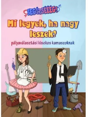 Mi legyek, ha nagy leszek? Ce voi fi cand voi fi mare - Adrienn Mezo
