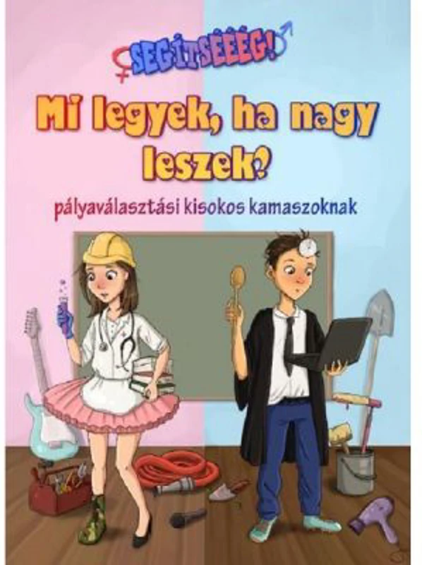 Mi legyek, ha nagy leszek? Ce voi fi cand voi fi mare - Adrienn Mezo