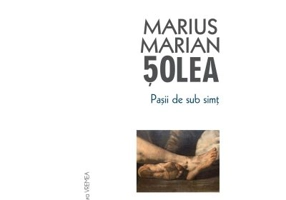 Pasii de sub simt - Marius Marian Solea