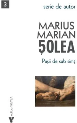 Pasii de sub simt - Marius Marian Solea