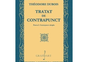 Tratat de contrapunct. Partea 1. Contrapunct simplu - Theodore Dubois