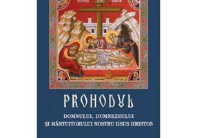 Prohodul Domnului, Dumnezeului si Mantuitorului nostru Iisus Hristos