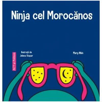Ninja cel Morocanos - Mary Nhin