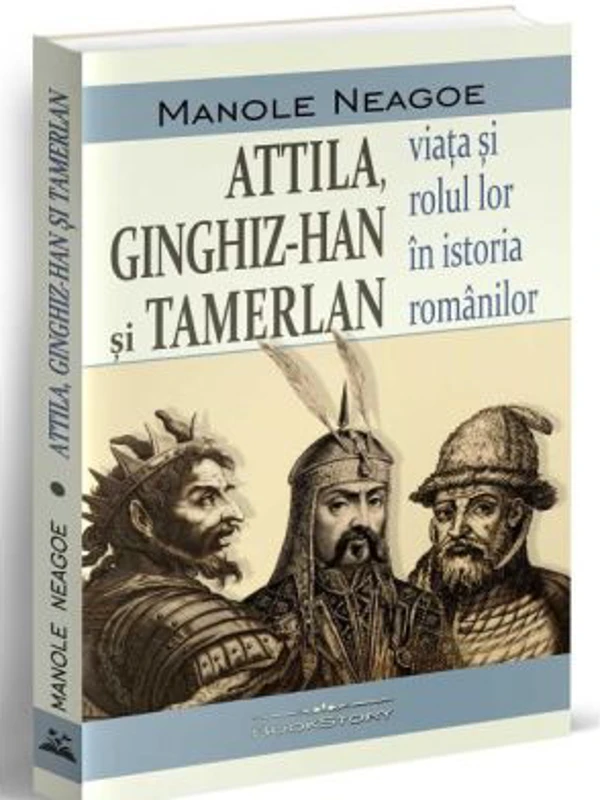 Attila, Ginghiz-han si Tamerlan