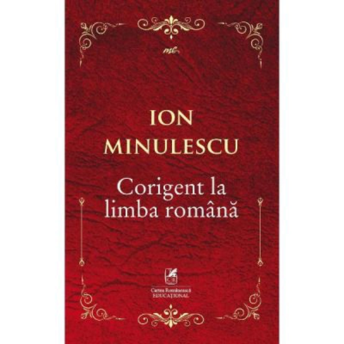 Corigent la limba romana - Ion Minulescu
