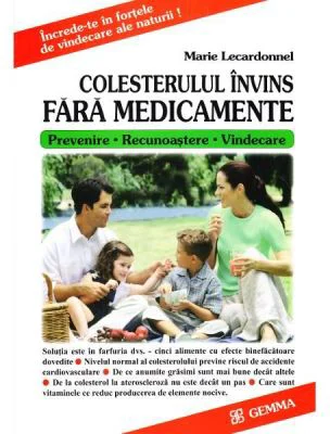 Colesterolul Invins Fara Medicamente