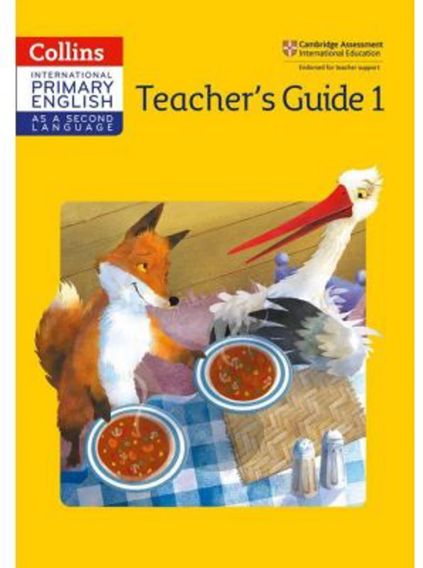 Cambridge International Primary English as a Second Language, Teacher Guide Stage 1 - Daphne Paizee
