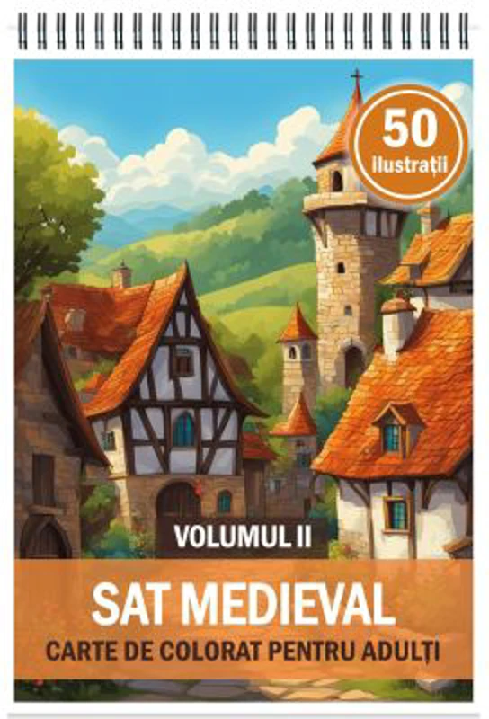 Carte de colorat cu 50 de ilustratii, Sat Medieval, Volumul 2
