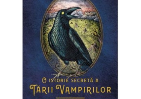 O istorie secreta a Tarii Vampirilor 2. Cartea fetitei-vampir