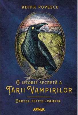 O istorie secreta a Tarii Vampirilor 2. Cartea fetitei-vampir