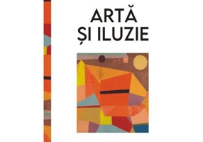 Arta si iluzie. Studiu de psihologie a reprezentarii picturale - E. H. Gombrich