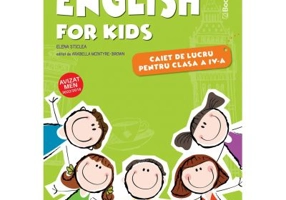 English for kids, caiet de lucru pentru clasa a 4-a - Elena Sticlea
