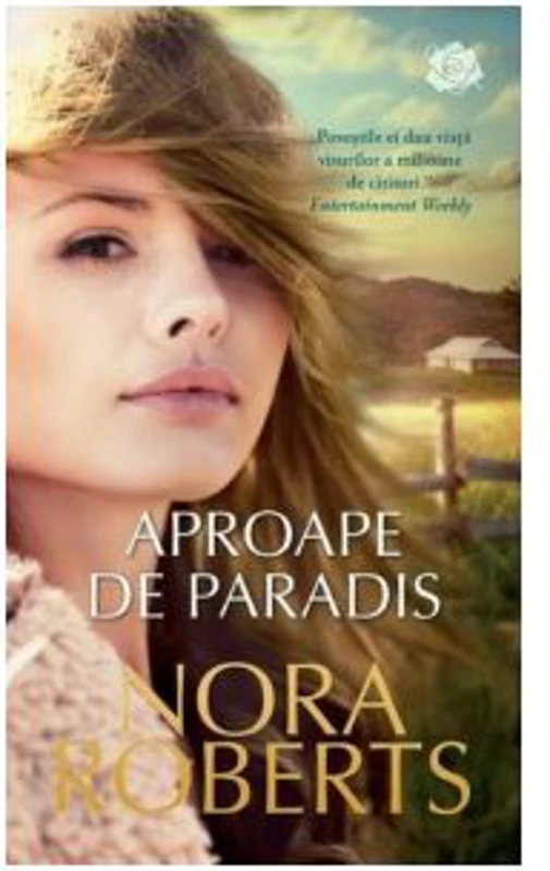 Aproape de paradis - Nora Roberts
