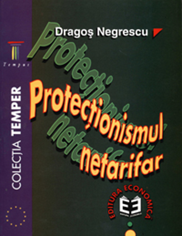 Protectionismul netarifar - Dragos Negrescu