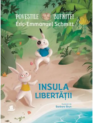 Povestile bufnitei. Insula Libertatii