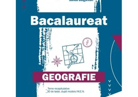 Bacalaureat Geografie 2022 - Ioan Abrudan, Sanda Bulgarean