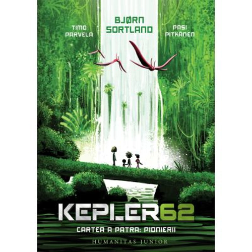Kepler62. Cartea a patra. Pionierii - Bjorn Sortland, Pasi Pitkanen