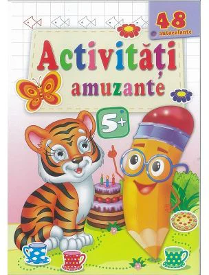 Tigrisorul-Activitati amuzante 5+ cu 48 autocolante